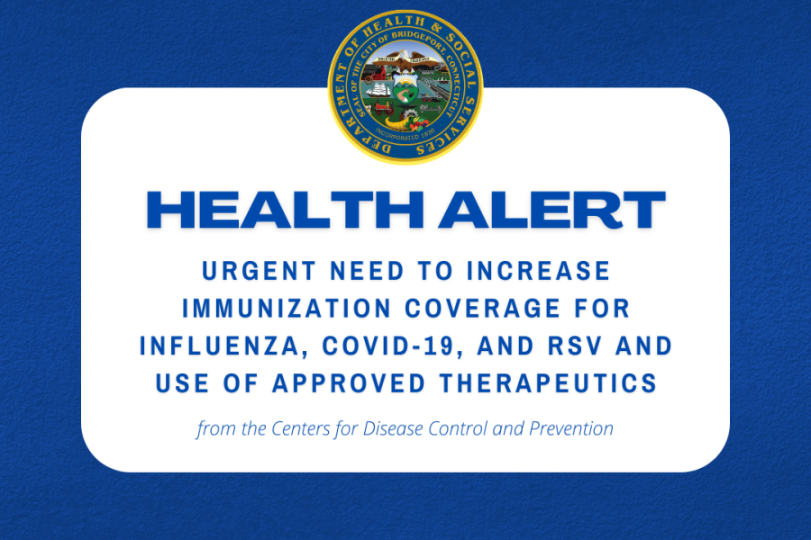 Health Alert from the CDC: Urgent need to increase immunization coverage for influenza, COVID-19, and RSV