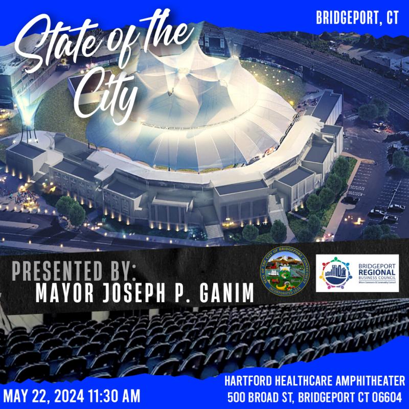 Flyer of the State of the City event, happening at Hartford Healthcare Amphitheater on May 22nd from 11:30 AM to 1:00 PM