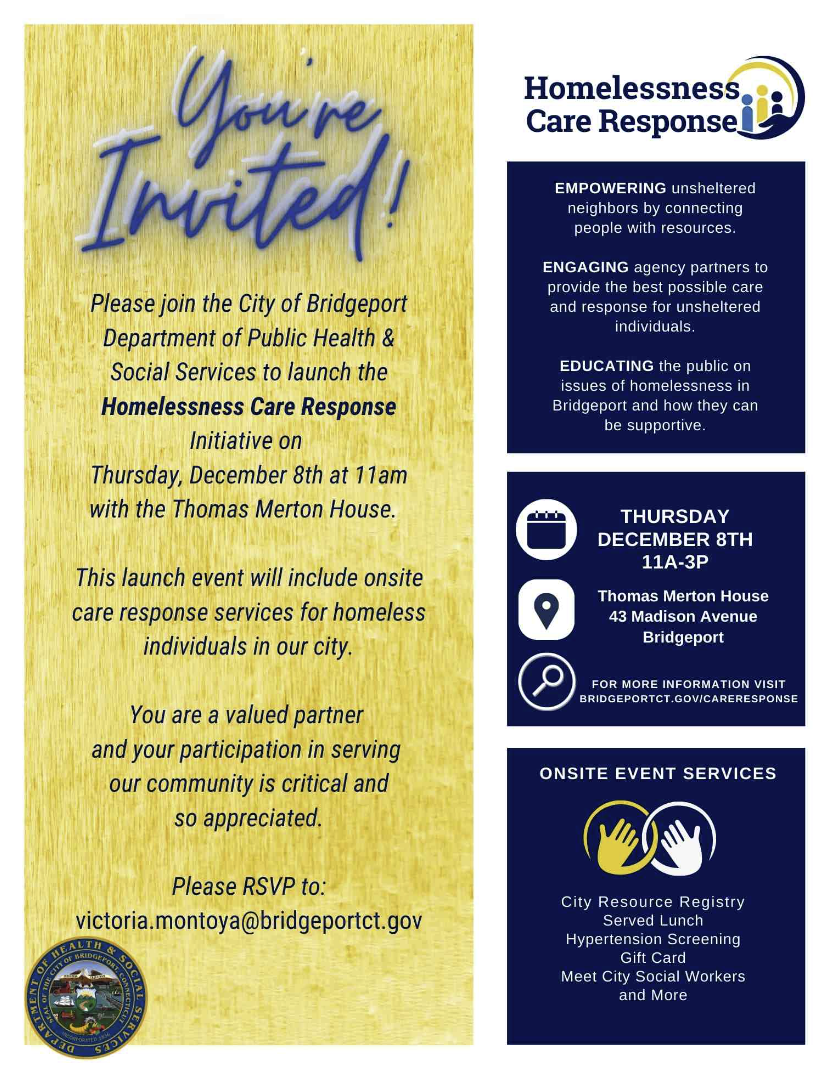 Homelessness Care Response Launch on December 8th, 11am - 3pm at the Thomas Merton House