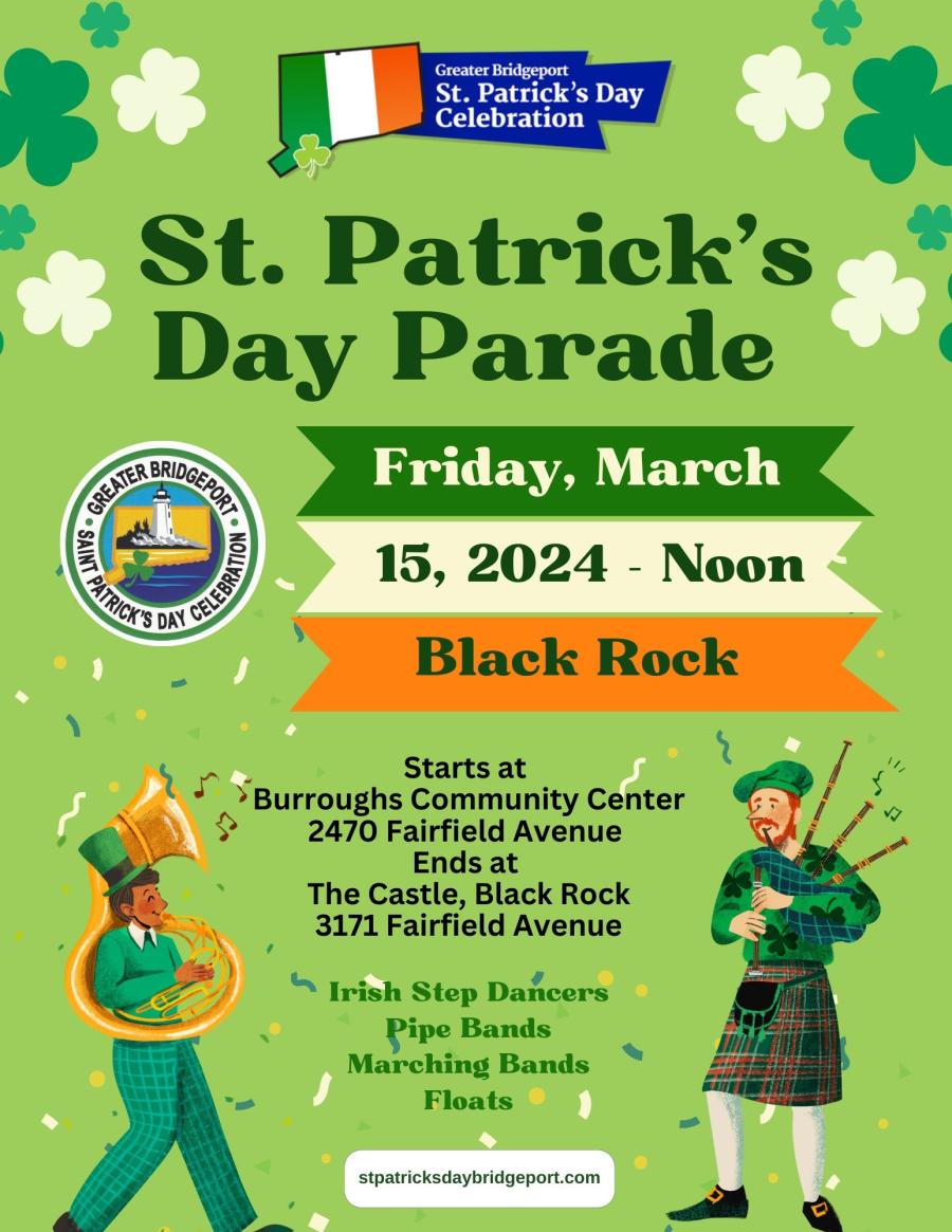 Flyer for the 2024 St. Patrick's Day Parade happening on March 15, 2024 starting at noon in the Black Rock neighborhood of Bridgeport